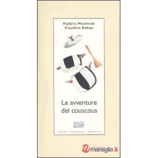 Avventure del couscous (Le)