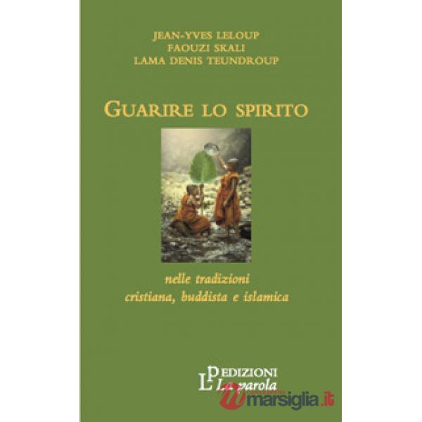 Guarire lo spirito