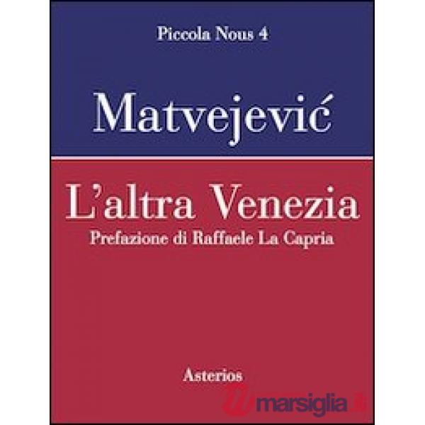 Altra Venezia (L')