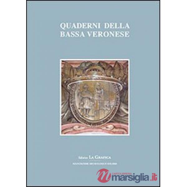 Quaderni della bassa veronese. Vol. 3
