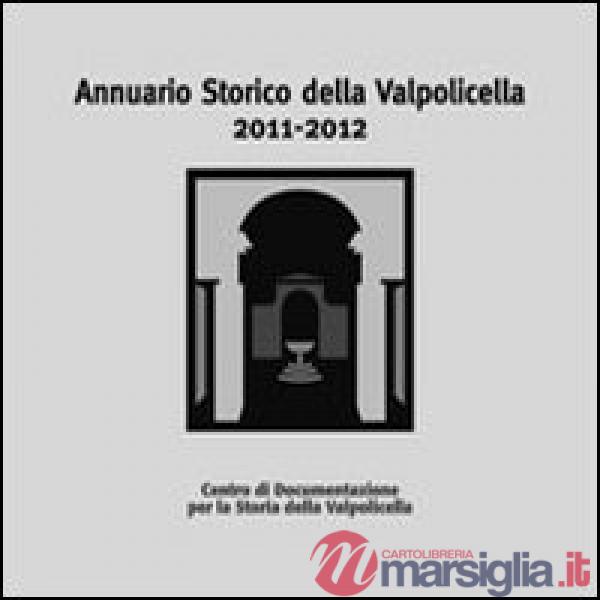 Annuario storico della Valpolicella 2011-2012