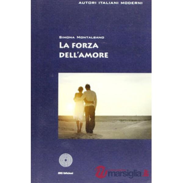 Forza dell'amore (La)