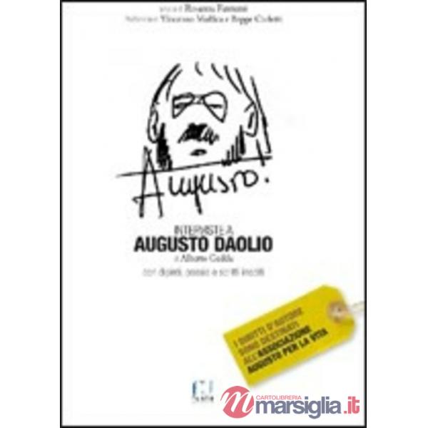Interviste a... Agusto Daolio