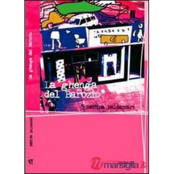 Ghenga del Barozio (La)