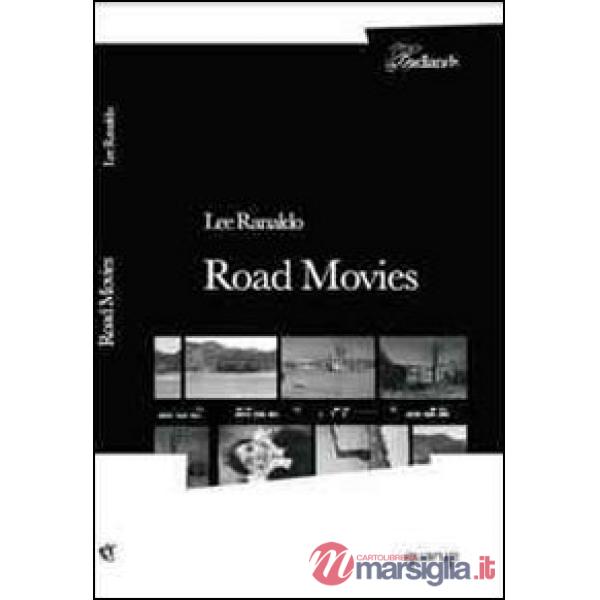 Road movies. I quaderni di viaggio di una grande star del rock