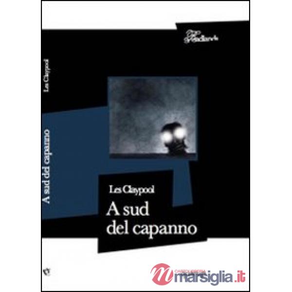 A sud del capanno