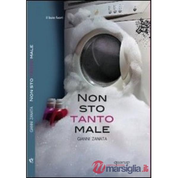 Non sto tanto male