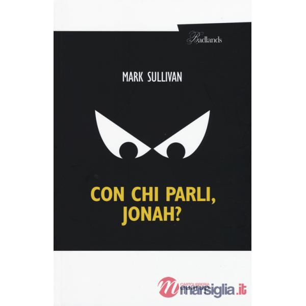 Con chi parli, Jonah?