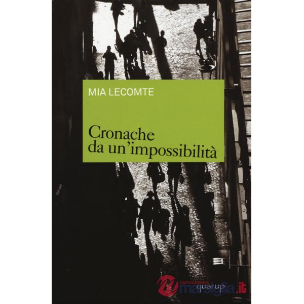 Cronache da un'impossibilità