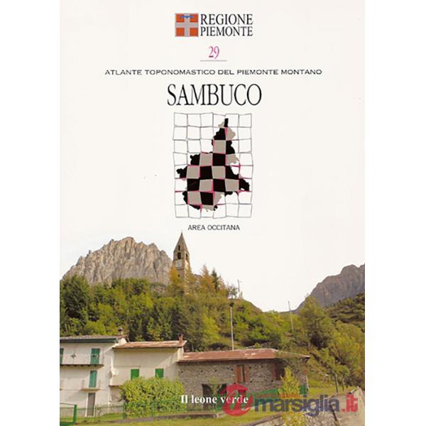 Sambuco. Con 9 carte toponomastiche