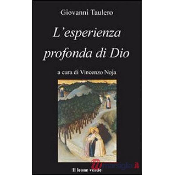 Esperienza profonda di Dio (L')