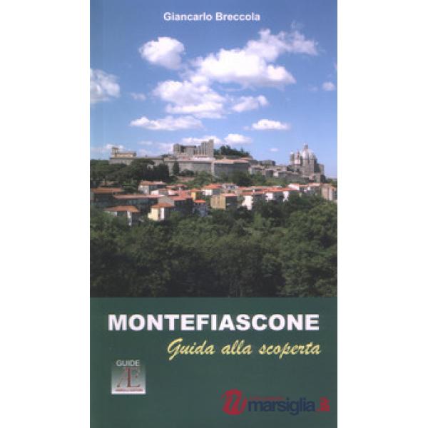 Montefiascone. Guida alla scoperta