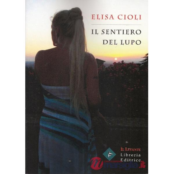 Sentiero del lupo (Il)