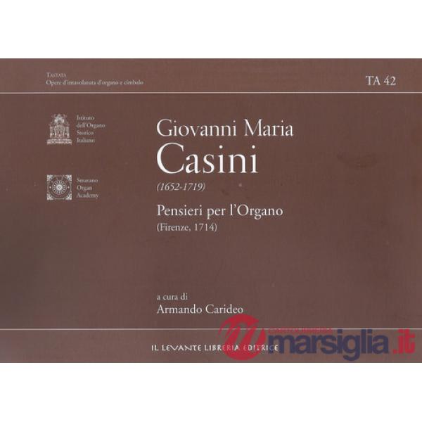 Pensieri per l'organo (Firenze 1714). Ediz. bilingue