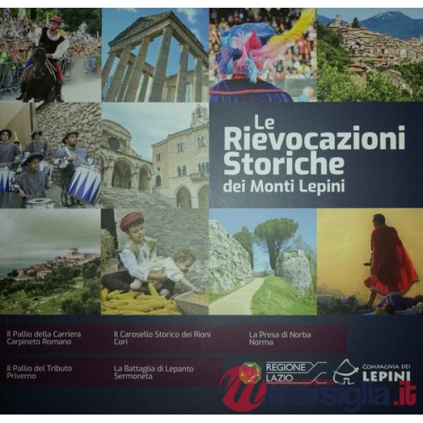 Rievocazioni storiche dei Monti Lepini (Le)