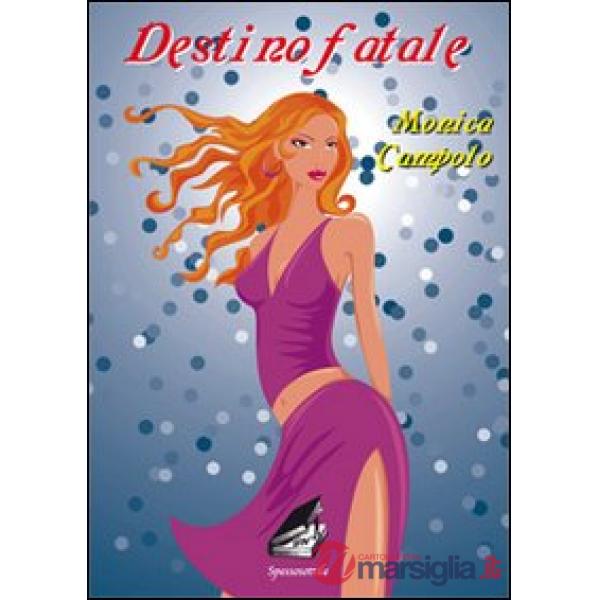Destino fatale