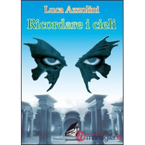 Ricordare i cieli