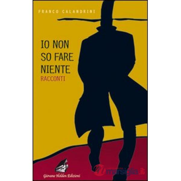 Io non so fare niente