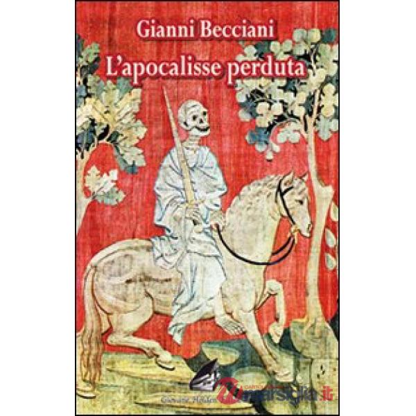 Apocalisse perduta (L')