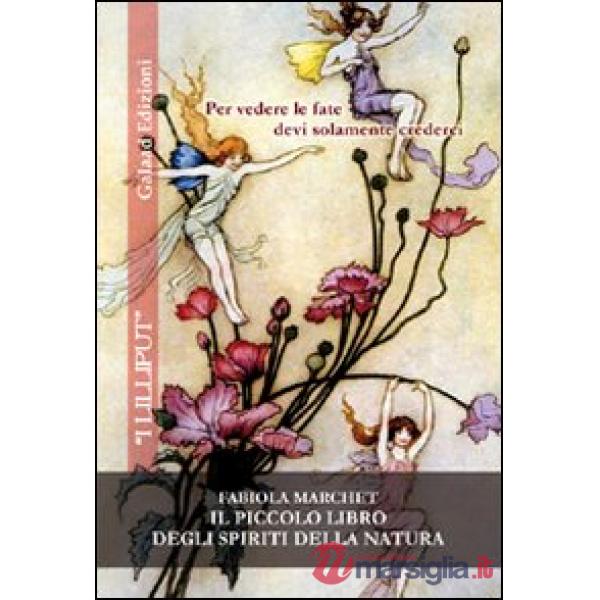 Piccolo libro degli spiriti della natura (Il)