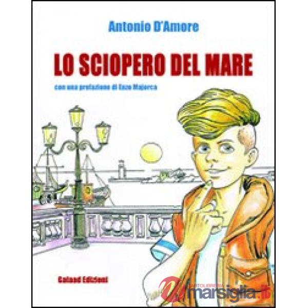 Sciopero del mare (Lo)