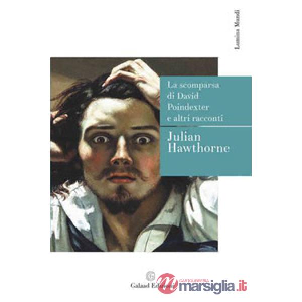 Scomparsa di David Poindexter e altri racconti (La)