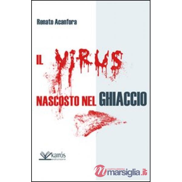 Virus nascosto nel ghiaccio