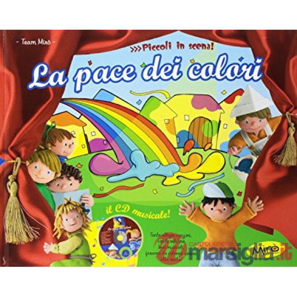 PACE DEI COLORI + CD