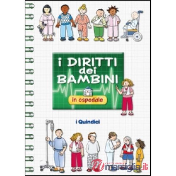 Diritti dei bambini in ospedale (I)