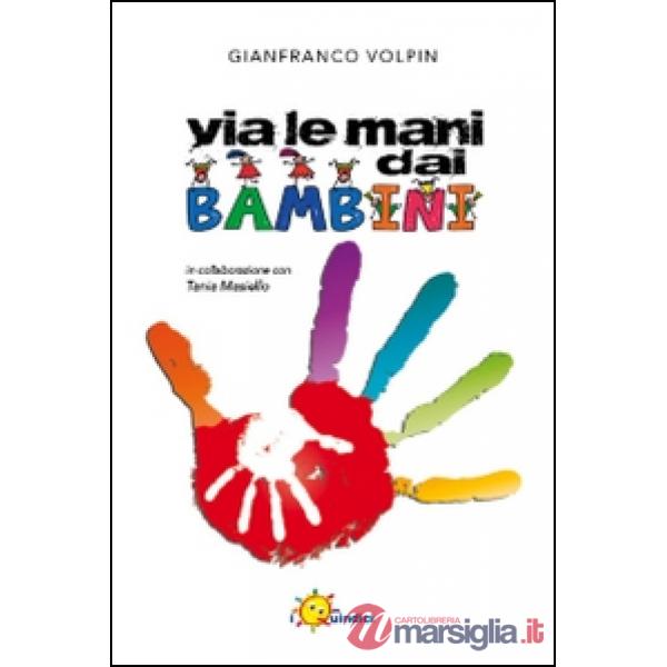 Via le mani dai bambini