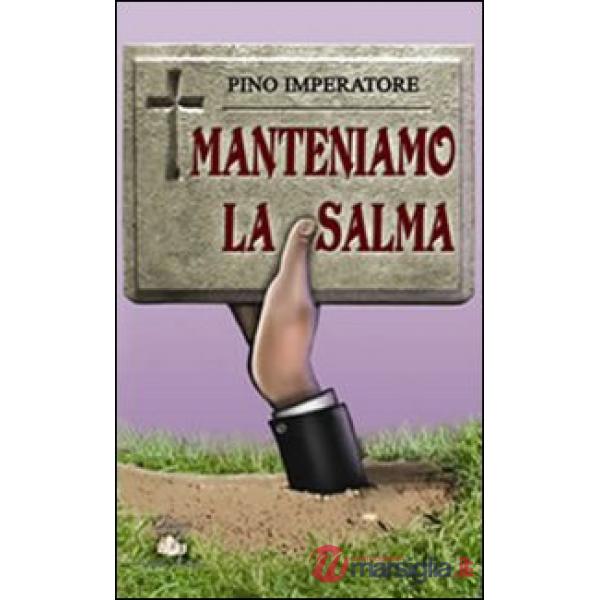 Manteniamo la salma
