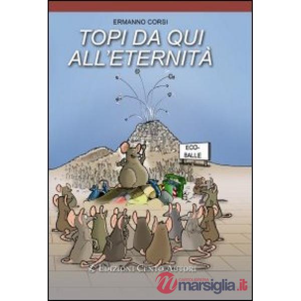 Topi da qui all'eternità