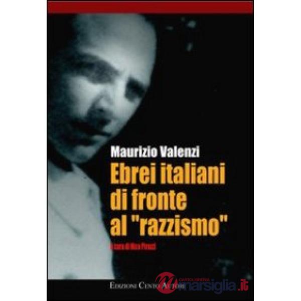 Ebrei italiani di fronte al «razzismo»