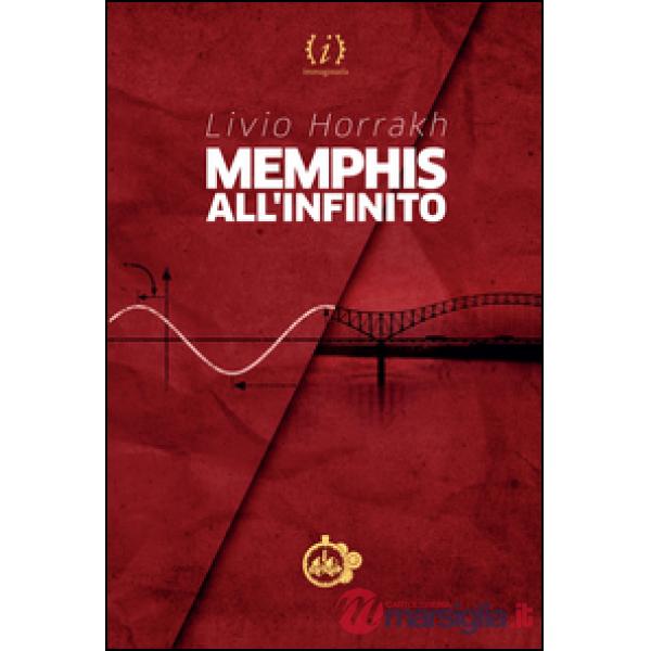 Memphis all'infinito