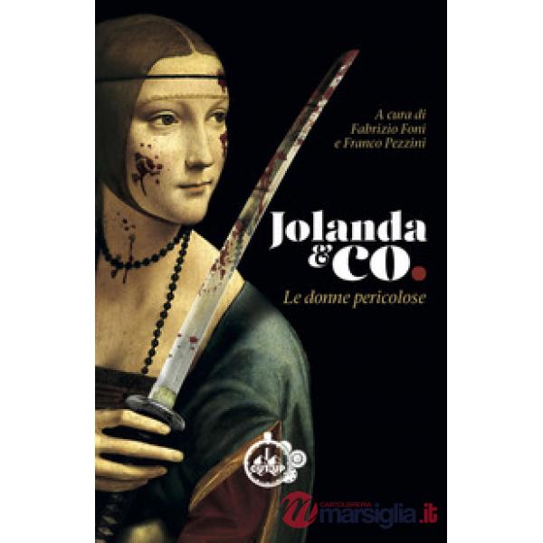 Jolanda & Co. Le donne pericolose