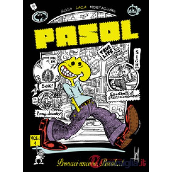 Pasol. Vol. 1: Provaci ancora Pasol