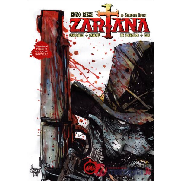 Zartana. Lo stregone blues. Ediz. variant