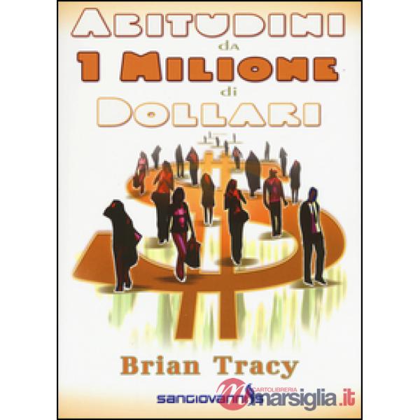 Abitudini da 1 milione di dollari