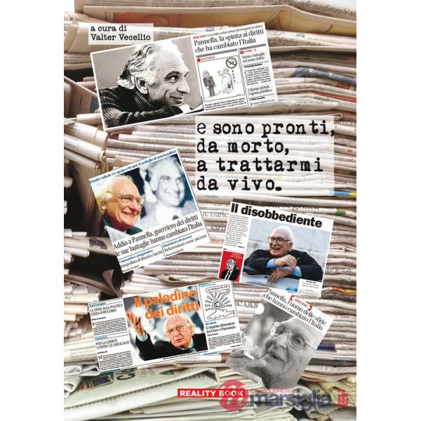 E sono pronti, da morto, a trattarmi da vivo