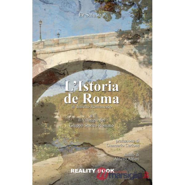 Istoria de Roma in dialetto romanesco e il Villaggio del Gruppo Storico Roma (L')