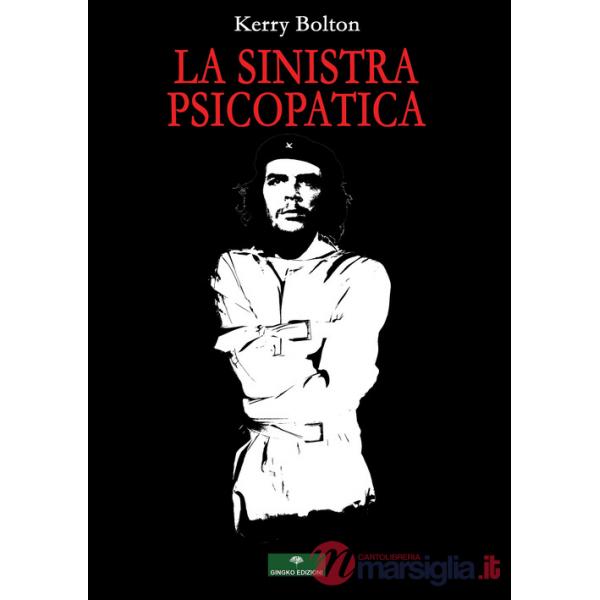 Sinistra psicopatica (La)