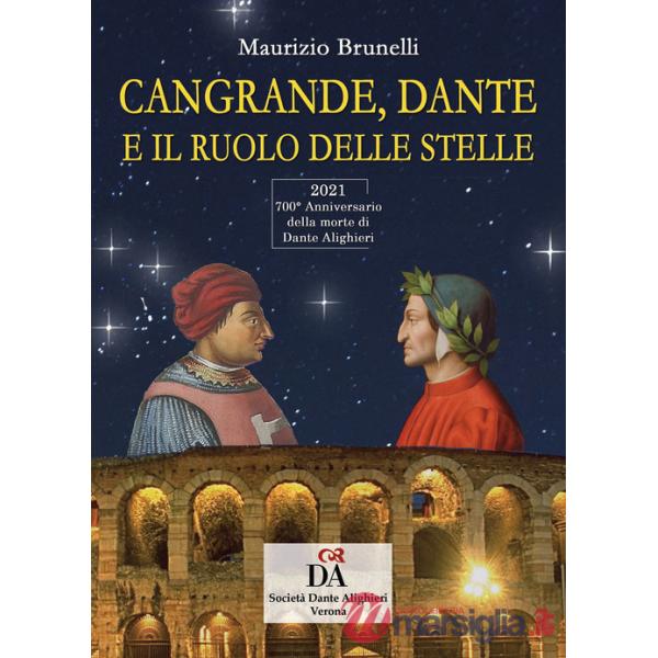 Cangrande, Dante e il ruolo delle stelle