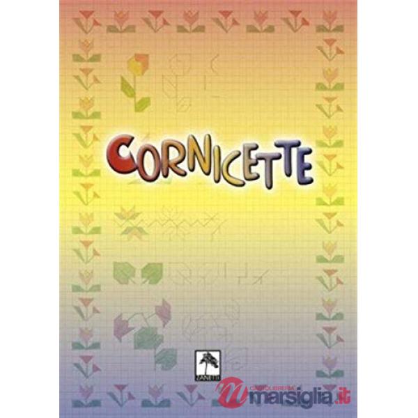 Cornicette. Ediz. illustrata