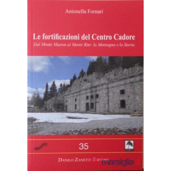 FORTIFICAZIONE DEL CENTRO CADORE