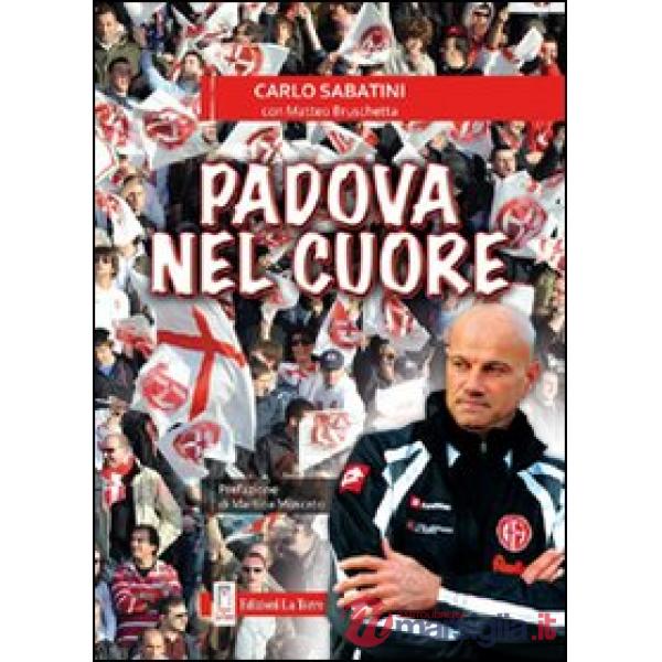 Padova nel cuore
