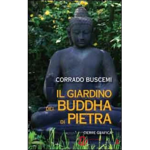 Giardino dei buddha di pietra (Il)