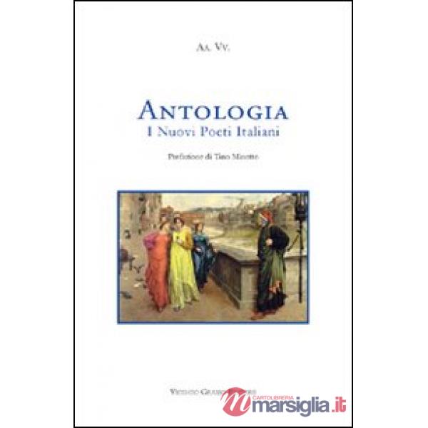 Antologia. I nuovi poeti italiani