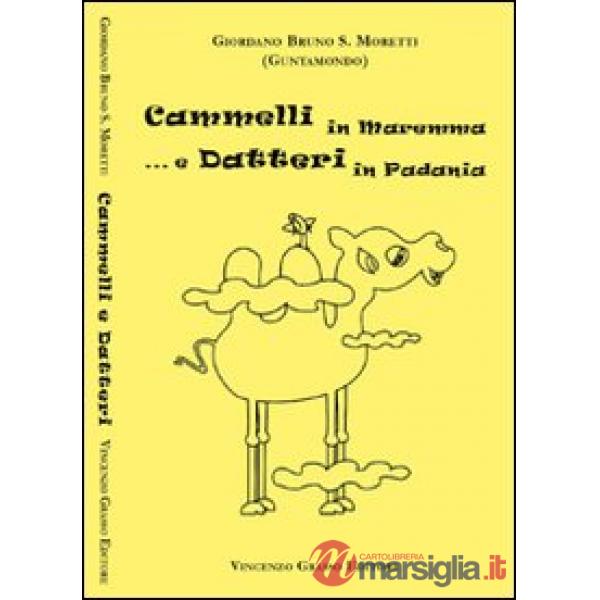 Cammelli in Maremma e datteri in Padania