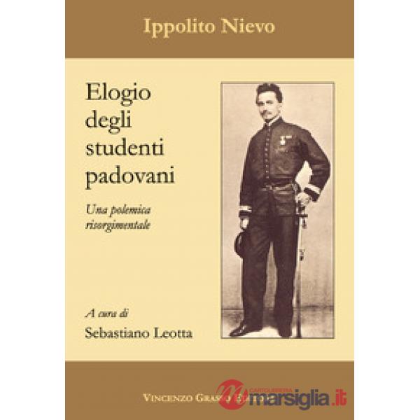 Elogio degli studenti padovani. Una polemica risorgimentale