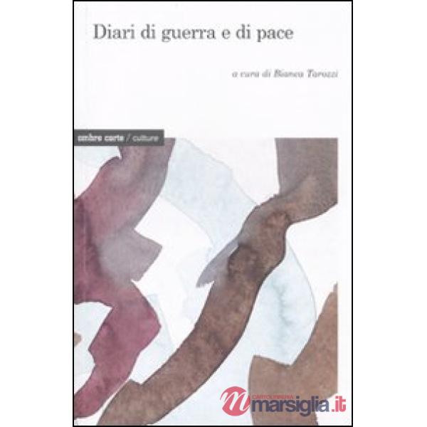 Diari di guerra e di pace